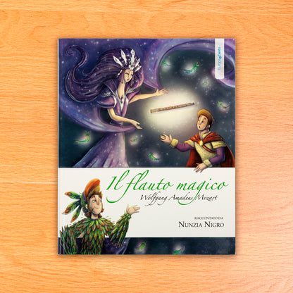 “IL FLAUTO MAGICO” di Wolfgang Amadeus Mozart